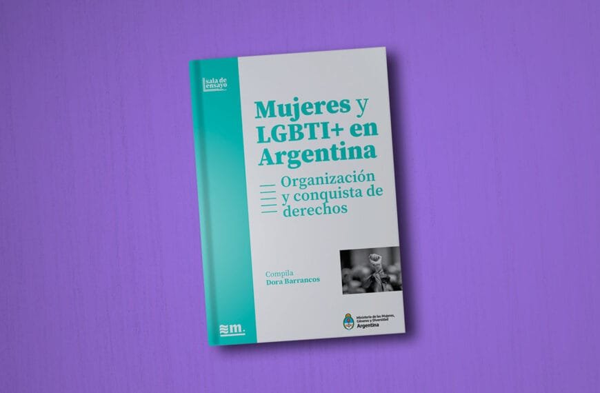 Mujeres y LGBTI+ en Argentina | Editorial Mingéneros | Colección: Sala de ensayos
