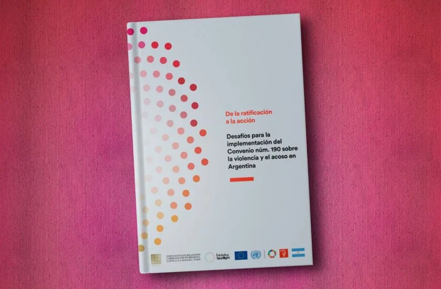 Desafíos para la implementación del Convenio 190 en Argentina | OIT | Informe de consultoría