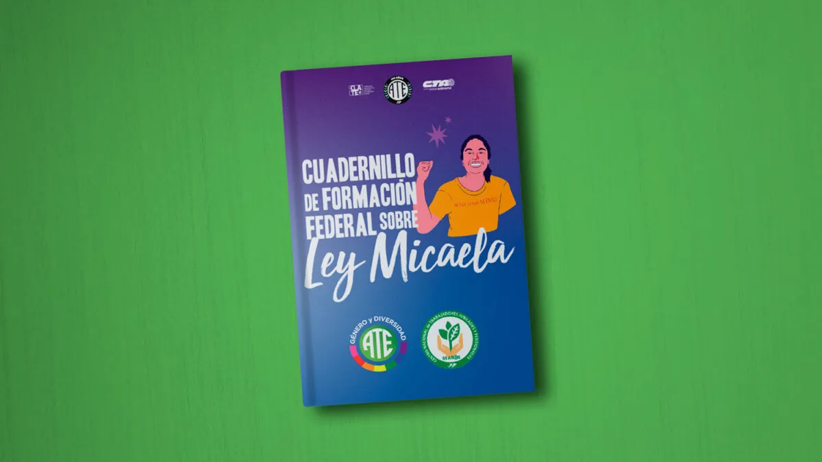 Formación Federal sobre Ley Micaela | ATE Nacional | Cuadernillo