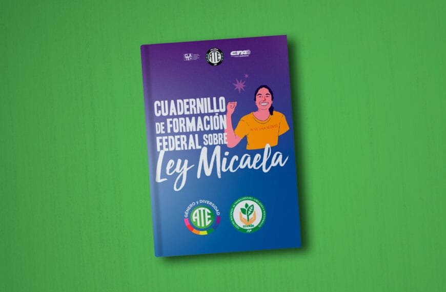 Formación Federal sobre Ley Micaela | ATE Nacional | Cuadernillo